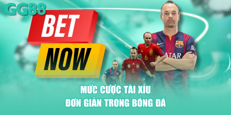 Mức cược tài xỉu đơn giản trong bóng đá